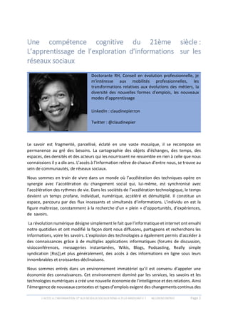 L’ACCES A L’INFORMATION ET AUX RESEAUX SOCIAUX REND-IL PLUS INNOVANT.E ? #612RENCONTRES Page 2
Une compétence cognitive du...