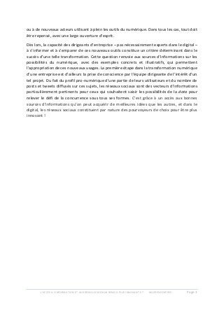 L’ACCES A L’INFORMATION ET AUX RESEAUX SOCIAUX REND-IL PLUS INNOVANT.E ? #612RENCONTRES Page 3
ou à de nouveaux acteurs ut...