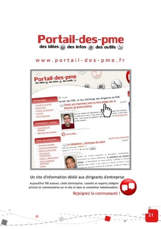 Portail des PME
8F rue Jeanne Barret
21000 DIJON
Tél : 03 80 58 59 50

Email : info@portail-des-pme.fr
Site : http://porta...