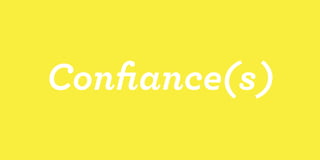 Confiance(s)
28                  29
 