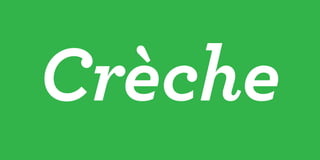 Crèche
162            163
 