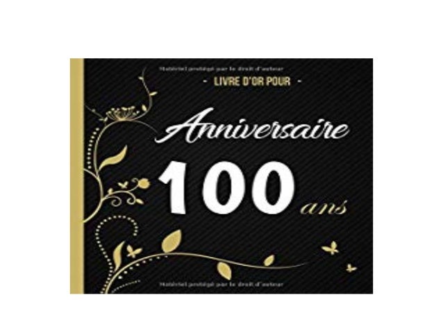 Library F R E E Livre Dor Anniversaire 100 Ans Jusqua 50 Invites De Library F R E E Livre Dor Anniversaire 100 Ans Jusqua 50 Invites De