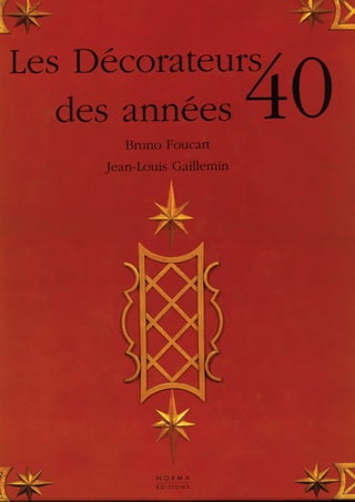 Les decorateurs des annees 40 (livre)