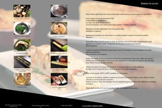 Réaliser la recette



                                                                                                                                                     Pour réaliser cette recette de terrine de homard, commencer par préparer tous les ingrédients.

                         1/ Préparer tous les ingrédients                                             2/ Cuire les homards à l’eau                   Faire tremper la mie de pain dans le lait.
                                                                                                           frémissante salée
                                                                                                                                                     Ciseler finement les échalotes.
                                                                                                                                                     Les faire suer dans 10 g de beurre.
                                                                                                                                                     Cuire les homards à l’eau frémissante salée pendant 5 minutes. Egoutter.

                                                                                                                                                     Blanchir les feuilles d’épinards à l’eau frémissante salée.
                                                                                                                                                     Rafraichir et égoutter.

                        3/ Blanchir les feuilles d’épinards                                            4/ Mixer les ingrédients
                                                                                                                                                     Egoutter les homards et les décortiquer en veillant à garder la queue et les pinces entières.
                                                                                                                                                     Réserver.

                                                                                                                                                     Rassembler dans le bol du mixeur la chair de poisson crue avec les œufs, le jaune d’œuf le pain
                                                                                                                                                     égoutté et les échalotes cuites. Assaisonner de sel, poivre et poivre de Cayenne.
                                                                                                                                                     Mixer finement.

                                                                                                                                                     Couper les queues de homard en deux dans le sens de la longueur et les envelopper de feuilles
                                                                                                                                                     d’épinards blanchies.
                            5/ Envelopper les queues                                                6/ Etaler une couche de farce de
                                                                                                                poisson                              Faire de même avec les pinces.

                                                                                                                                                     Etaler une couche de farce de poisson au fond d’un moule beurré. Pour cela, utiliser une poche à
                                                                                                                                                     douille pour plus de facilité. Cette terrine peut également se cuire dans un moule à cake classique
                                                                                                                                                     pour obtenir de plus grandes tranches.

                                                                                                                                                     Déposer les pinces et la queue des homards enveloppées dans une feuille d’épinard.
                         7/ Déposer les pinces et la queue                                               8/ Cuire à four chaud                       Remplir avec le restant de farce et lisser la surface à la spatule métallique.
                                  des homards
                                                                                                                                                     Cuire à four chaud, 180°C à 200°C pendant 25 à 30 minutes.

                                                                                                                                                     Au terme de la cuisson, vérifier la cuisson avec la lame d’un couteau. Rien ne doit adhérer. Laisser
                                                                                                                                                     refroidir la terrine avant de la trancher.
                                                                                                                                                     Préparer la sauce. Pour cela mélanger tous les ingrédients qui la compose, afin d’obtenir un mélange
                                                                                                                                                     homogène.
                               9/ Préparer la sauce                                                  10/ Servir accompagnée de sa
javascrip                                                                                                        sauce                               Démouler la terrine et la servir tranchée, froide, accompagnée de sa sauce.
         t:MdcSho
                 wD     iv(‘media
                                 ’,-1)




       Mini pâté en croute uni avec fond
                Exopan® 30 cm
                                                              Poches pâtissières jetables Comfort
                                                                              XL
                                                                                                                        Coupe oignon Alligator
                                                                                                                                                 Les produits indispensables                                                             La qualité professionnelle pour tous !
 