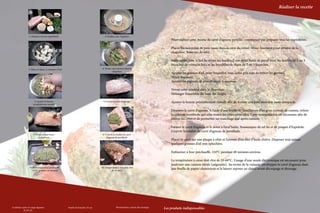 Réaliser la recette




                1/ Préparer tous les ingrédients                                     2/ Réaliser une chapelure
                                                                                                                                        Pour réaliser cette recette de carré d’agneau persillé, commencer par préparer tous les ingrédients.

                                                                                                                                        Placer les morceaux de pain rassis dans la cuve du mixer. Mixer finement pour obtenir de la
                                                                                                                                        chapelure. Réserver de côté.
                                                                                                                                        	
                                                                                                                                        Rassembler dans le bol du mixer les feuilles d’une demi-botte de persil frisé, les feuilles de 2 ou 3
                                                                                                                                        branches de romarin frais et les brindilles de thum de 2 ou 3 branches.
               3/ Mixer le thym, le romarin et l’ail                               4/ Verser cette mixture dans la
                                                                                              chapelure
                                                                                                                                        Ajouter les gousses d’ail, pour lesquelles vous aurez pris soin de retirer les germes.
                                                                                                                                        Mixer finement.
                                                                                                                                        Ajouter les pignons de pins et mixer à nouveau.

                                                                                                                                        Verser cette mixture dans la chapelure.
                                                                                                                                        Mélanger l’ensemble du bout des doigts.
                                                                                                                                        	
                     5/ Ajouter le beurre                                           6/ Fariner le carré d’agneau                        Ajouter le beurre préalablement ramolli afin de former une pâte maléable assez compacte.
                    préalablement ramolli
                                                                                                                                        	
                                                                                                                                        Désosser le carré d’agneau. A l’aide d’une feuille de boucher ou d’un gros couteau de cuisine, retirer
                                                                                                                                        la colonne vertébrale qui relie toutes les côtes entre elles. Cette manipulation est nécessaire afin de
                                                                                                                                        libérer les côtes et de permettre un tranchage aisé après cuisson.

                                                                                                                                        Fariner le carré d’agneau et le dorer à l’œuf battu. Assaisonner de sel fin et de piment d’Espelette.
                                                                                                                                        Couvrir la totalité du carré d’agneau de persillade.
                    7/ Dorer à l’œuf battu.                                        8/ Couvrir la totalité du carré                      	
                        Assaisonner                                                    d’agneau de persillade
                                                                                                                                        Placer le carré sur une plaque à rôtir et l’arroser d’un filet d’huile d’olive. Disposer tout autour
                                                                                                                                        quelques gousses d’ail non épluchées.

                                                                                                                                        Enfourner à four préchauffé, 210°C pendant 40 minutes environ.

                                                                                                                                        La température à cœur doit-être de 55-60°C. L’usage d’une sonde électronique est nécessaire pour
                                                                                                                                        maîtriser une cuisson idéale (saignante). Au terme de la cuisson, envelopper le carré d’agneau dans
                 9/ Enfourner à four préchauffé,                                  10/ Température à cœur doit-être
                   210°C pendant 40 minutes                                                 de 55-60°C
                                                                                                                                        une feuille de papier aluminium et le laisser reposer au chaud avant découpage et dressage.




Combiné cutter et coupe légumes                        Feuille de boucher 24 cm                  Thermomètre cuisson électronique
                                                                                                                                    Les produits indispensables                                                           La qualité professionnelle pour tous !
          R 101 XL
 