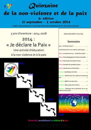 Quinzaine
de la non-violence et de la paix
www.education-nvp.org
6 édition
21 septembre – 2 octobre 2014
 