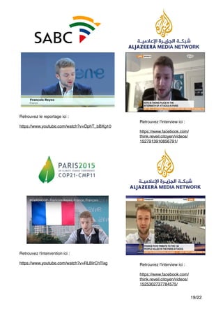 "
"
"
"
"
"
"
"
"
"
"
"
"
"
"
"
"
"
"
"
"
"
"
"
"
"
"
"
"
"
"
"
"
"
"
"
"
"
/19 22
Retrouvez le reportage ici :"
"
https://www.youtube.com/watch?v=OphT_bBXg10
Retrouvez l'interview ici :"
"
https://www.facebook.com/
think.reveil.citoyen/videos/
1527913910856791/
Retrouvez l'interview ici :"
"
https://www.facebook.com/
think.reveil.citoyen/videos/
1525302737784575/
Retrouvez l'intervention ici :"
"
https://www.youtube.com/watch?v=RLBIrChTlxg
 