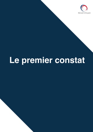"
"
"
"
"
"
"
"
"
"
"
"
"
!
"
"
"
"
/6 22
Le premier constat
 