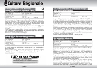 RUBRIQUE
           02     Culture Régionale
            L’étrange destin de Louis d’Orléans                                                                  Les souterrains, caves et carrières de Bourges
            époux malheureux de Jeanne de France                                                                 Roland NARBOUX, écrivain régionaliste
            Pierre DURANTON, historien régionaliste, docteur d’université                                        Jour : mercredi, 18 h           Date : 18 novembre 2009
            Jour : vendredi , 18 h           Date : 20 novembre 2009                                             Durée totale : 2 h              Code : 0218
            Durée totale : 1 h 30            Code : 0216                                                         Durée du cours : 2 h            Lieu : Littré
            Durée du cours : 1 h 30          Lieu : Littré                                                       Fréquence : 1 fois              Coût : tarif A : 16                      tarif B : 14
            Fréquence : 1 fois               Coût : tarif A : 10      tarif B : 8
                                                                                                                Bourges a des légendes tenaces comme ces souterrains qui vont de Bois Sir Amé à Mehun et
           Si l’on connaît assez bien l’étrange destin de la fille du roi Louis XI qui, étant bossue et clau-   auraient permis à Charles VII de rejoindre Agnès Sorel. Mais il y a aussi des réalités comme
           diquante fut élevée hors de la vue de ses parents au château de Lignières, on connaît moins          les caves de la rue Bourbonnoux ou encore les mystérieux souterrains de Saint Guillaume sous
           celui de son mari, Louis d’Orléans. Celui-ci, de deux ans plus âgé que sa très jeune femme           la place Etienne Dolet. Ce sont des aspects mystérieux qui font le bonheur des chercheurs... et
           Jeanne de France, eut une vie très animée et particulièrement féconde en aventures, quelles          des poètes. Pourquoi ces caves sur plusieurs niveaux ? Pourquoi ces souterrains ? Pourquoi si
           soient amoureuses, politiques, sportives et de nature très variée.                                   peu de recherches dans ces domaines ? Existe-t-il un réseau complet circulant sous la ville
           Lorsqu’accidentellement et de façon imprévisible, il se retrouva roi de France, il fit annuler       ancienne ?
           son mariage pour non consommation et se remariait six semaines plus tard avec la belle Anne          En effet, ce n’est pas une légende, Bourges possède un réseau surprenant de souterrains d’une
           de Bretagne.                                                                                         qualité incomparable. Les plans précis de plus de 50 souterrains ont récemment été retrouvés.
           Ce cours évoque toutes les péripéties de la vie de ce jeune homme impétueux et voulant goûter        Et si vous vivez en centre ville, peut-être que, sous votre maison, à 10 ou 12 mètres de pro-
           à tous les plaisirs de la vie avant de devenir l’un des meilleurs rois de France que le pays ait     fondeur, se trouve une galerie souterraine datant du Moyen Âge.
           connu. Des anecdotes peu connues émaillent ce récit.                                                  La conférence fera une place importante au sous- sol gallo-romain avant une incursion dans
           Présentation de documents et d’illustrations d’époque.
                                                                                                                les carrières de Bourges situées au sud de la ville.
                                                                                                                Beaucoup de photos et de croquis de souterrains… Peut-être chez vous ?
            Félix PYAT un Berrichon inconnu célèbre
            Michel COLOMBET, écrivain membre de la SACD                                                          Les alchimistes à Bourges
            Jour : vendredi, 19 h           Date : 26 février 2010                                               Roland NARBOUX, écrivain régionaliste
            Durée totale : 2 h              Code : 0217
                                                                                                                 Jour : mercredi, 18 h           Date : 2 décembre 2009
            Durée du cours : 1 h            Lieu : Littré
                                                                                                                 Durée totale : 2 h              Code : 0219
            Fréquence : Mensuelle           Coût : tarif A : 15                    tarif B : 13
                                                                                                                 Durée du cours : 2 h            Lieu : Littré
             26/02/2010 - 26/03/2010
                                                                                                                 Fréquence : 1 fois              Coût : tarif A : 14                      tarif B : 12
           En 2010 on fêtera le 200e anniversaire de la naissance de Félix PYAT personnalité berri-             Comme toutes les grandes cités dont l’histoire est ancienne de plusieurs millénaires, Bourges a
           chonne (1810-1889).                                                                                  fait des adeptes dans les sciences les plus obscures.
           Avocat, journaliste, auteur de pièces de théâtre, commissaire dans le Cher, député, fondateur        L’alchimie a fait rêver, a fait parler et beaucoup ont cru et parfois croient encore
           du parti révolutionnaire. Il fonde le journal « Le combat », puis « Le vengeur ». Elu au             aujourd’hui, en ses vertus. Il faut dire que la recherche de la pierre philosophale permet
           conseil de la « Commune », il termine sa carrière comme sénateur du Cher.                            d’obtenir la fortune, la santé et l’immortalité, et pour certains, en prime, la sagesse, un pro-
           Limité à 25 auditeurs.                                                                               gramme fort alléchant.
                                                                                                                Bourges, selon les spécialistes, est une des villes françaises où se trouvent le plus de pistes rela-
                                                                                                                tives à l’alchimie, c’est aussi à Bourges (et à Pragues) que l’on trouve une rue de l’Alchimie.
                                                                                                                Van Lennep affirme que «Bourges est un haut lieu de l’alchimie française » puisque s’y trou-
                                                                                                                vent à la fois le Palais de Jacques Cœur et l’Hôtel Lallemant.
                                                                                                                Une explication nouvelle et originale de la signification des caissons alchimistes de l’Hôtel
                                                                                                                Lallemant sera proposée, une symbolique sur laquelle les spécialistes se battent depuis des
                                                                                                                décennies… ainsi que la question posée sur les liens entre Jacques Cœur et les alchimistes.
                                                                                                                Un sujet sulfureux, qu’il faut pouvoir aborder sans préjugé, avec pour la première fois cette
                                                                                                                année, une vue sur la « fusion froide » et les questions posées au monde scientifique du XXIe siècle.
                                                          32                                                                                                     33
 