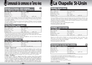 RUBRIQUE
                  Communauté de communes en Terres vives                                                                                La Chapelle St-Ursin




                                                                                                                    RUBRIQUE
           CC                                                                                                                   LC

            Bourges et Conques : deux tympans                                                                                    Namibie, désert vivant
            du Jugement dernier, deux chefs-d’œuvre                                                                              Jacques VERILLAUD
             Michel MARC, professeur agrégé de l’Université                                                                      Jour : vendredi, 19 h                                  Date : 15 janvier 2010
             Jour : jeudi, 18 h                        Date : 25 février 2010                                                    Durée totale : 1 h 30                                  Code : LC1
             Durée totale : 2 h                        Code : CC2                                                                Durée du cours : 1 h 30                                Lieu : à préciser
             Durée du cours : 2 h                      Lieu : à préciser                                                         Fréquence : 1 fois                                     Coût : tarif A : 11      tarif B : 9
             Fréquence : 1 fois                        Coût : tarif A : 16         tarif B : 14
           L’un est roman, l’autre gothique. Tous deux sont des chefs-d’œuvre, des repères dans l’histoire                     • Un pays d’Afrique australe peu connu des Français mais qui surprend par sa diversité : des
           de la sculpture religieuse. Au-delà de la dimension esthétique, ils illustrent deux approches de                    villes ayant conservé leur caractère allemand, d’immenses paysages aux couleurs et aux reliefs
           la spiritualité chrétienne.                                                                                         contrastés où évoluent des animaux de toutes tailles, des plantes étonnantes et la mer de dunes
           Cette étude comparée intervient au moment où le tympan de Bourges, en cours de nettoyage,                           du Namib aux couleurs inoubliables.
           n’est plus accessible au public. C’est donc à l’U.P. que l’on peut le voir. Et le cours réservera                   • Un pays désertique où la vie a cependant gardé ses droits.
           peut-être une surprise.
                                                                                                                               Présentation générale et film vidéo.
            Les Pays Baltes : trois sœurs ?
             Jacques et Geneviève VERILLAUD
             Jour : vendredi, 19 h 30                 Date : 12 mars 2010                                                        ISLANDE : terre sauvage
             Durée totale : 1 h 30                    Code : CC3                                                                 Jacques VERILLAUD
             Durée du cours : 1 h 30                  Lieu : à préciser                                                          Jour : lundi, 19 h                                     Date : 17 mai 2010
             Fréquence : 1 fois                       Coût : tarif A : 11           tarif B : 9                                  Durée totale :                                         1 h 30 Code : LC2
           Trois nations qui renaissent avec l’aide de l’Europe après de longues années d’épreuves !                             Durée du cours : 1 h 30                                Lieu : à préciser
           • Présentation générale succincte sur leurs passés séparés qui se sont rejoints dans une histoire                     Fréquence : 1 fois                                     Coût : tarif A : 11      tarif B : 9
           soviétique et qui s’ouvrent maintenant vers l’Europe.
           • Film vidéo où vous visiterez leurs capitales, très différentes, mais aussi d’autres lieux qui
           vous permettront de découvrir ces pays méconnus.                                                                    Quand on est allé une fois en Islande, on a envie d’y retourner ! Pour vous donner cette
                                                                                                                               même envie, je vous invite à venir découvrir lacs et chutes d’eau, volcans et glaciers,… couleurs
            Oran “porte d’Espagne”                                                                                             et contrastes que vous n’êtes pas près d’oublier.
             Jean Marie NUNEZ, architecte honoraire, professeur vacataire à l’I.U.T. de Bourges                                Présentation générale et film vidéo.
             Jour : jeudi, 18 h 30                        Date : 11 mars 2010
             Durée totale : 2 h                           Code : CC4
             Durée du cours : 2 h                         Lieu : à préciser                                                      Introduction au monde des whiskies
             Fréquence : 1 fois                           Coût : tarif A : 15 tarif B : 13                                       Michel MARC, président d’Amphores
           1 re épopée : “RAS EL AIN”                                                                                            Jour : jeudi, 18 h              Date : 18 mars 2010
           C’est dès le néolithique que le site d’Oran est carrefour de confluences. Dans ses grottes pré-                       Durée totale : 2 h              Code : LC3
           historiques on découvre un gisement de poteries à morphologie déjà andalouse. Vers l’an 900
           des marins andalous fondent vraiment une ville portuaire. Avec la dynastie des Almohades                              Durée du cours : 2 h            Lieu : à préciser
           oréanais elle atteint son apogée. En 1509 Oran devient préside espagnol pour près de trois                            Fréquence : 1 fois              Coût : tarif A : 24                             tarif B : 22
           siècles, puis turque jusqu’en 1831. Les Almohades disaient « Constantine étudie, Alger                                                                ( dont dégustation 10 )
           fabrique et Oran «gâte », vibrant hommage à une cité de convivialité et de convergence.
           2e épopée : “WAHRAN”                                                                                                Ce cours propose une première approche des whiskies à travers :
           En 1830 la France s’empare du Maghreb central. Elle va contribuer à faire d’Oran la capitale
           de l’Ouest algérien au détriment de Tlemcen. Dès 1860 une forte vague d’Espagnols déferle sur                       • l’explication de leur élaboration, tant pour les blended que pour les single malts.
           l’Oranie et re-imprime une solide note andalouse. Depuis 1962 Oran a retrouvé son indépendan-                       • une rapide géographie des whiskies
           ce innée. La musique raï fonde la personnalité de son identité arabo-andalouse. Dorénavant le                       • une dégustation commentée de 4 whiskies.
           complexe géostratégique « Oran-Arzew » irrigue l’Europe de ses hydrocarbures sahariens. Oran «                      L’abus d’alcool est dangereux pour la santé. Consommer avec modération.
           la belle » gâtera toujours par la qualité légendaire de son accueil princier et ses racines almohades.              Limité à 15 auditeurs.
                                                            76                                                                                                                               77
 