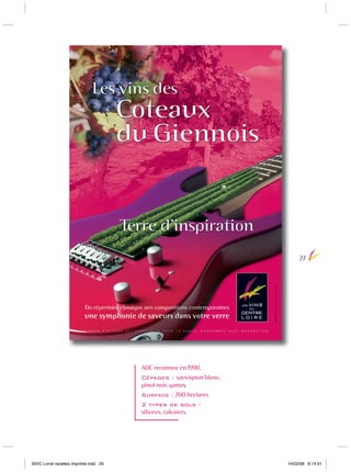 27

AOC reconnue en 1998.
Cépages : sauvignon blanc,
pinot noir, gamay
Surface : 200 hectares
2 types de sols :
siliceux, calcaires.

BIVC Livret recettes imprimé.indd 29

14/02/08 8:14:51

 