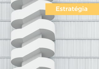 Estratégia
 
