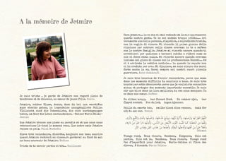 Je suis triste , je garde de Jetmire son regard plein de
tendresse et de douceur, un amour de jeune fille. Sonia
Jetmire, schöne Blume, danke, dass du bei uns warst.Man
muss abseits gehen, in irgendeine unzugängliche Stille.
VIelleicht sind die Totensolche, die sich zurückgezogen
haben, um über das Leben nachzudenken. -Rainer Maria Rilke-
Janina
Que Jetmire trouve une place au paradis et et que nous nous
retrouvions là-haut le moment venu. Que notre amie Jetmire
repose en paix. Bilal Mostefai
Eleve très volontaire, discrète, toujours son beau sourire
quand Jetmire rentrait en classe.Je garderai au fond de moi
un beau souvenir de Jetmire. Nadine
Triste de te savoir partie si tôt... Guillaume
Cara jetmire... lo so che ci stai vedendo da la su è apprezzerei
questo nostro gesto. Te ne sei andata troppo presto.... eri
veramente una bella persona, simpatica, e soprattutto timida,
con la voglia di vivere. Mi ricordo il primo giorno della
riunione per entrare nella classe eravamo io te e safwan
con le nostre famiglie. Jetmire mi ricordo ancora quando ti
arrabbiavi per qualcosa e tornavi subito a ridere come se
non ci fosse stato nulla. Mi ricordo ancora quando eravamo
insieme nel gioco di classe con la professoressa Donath... Ed
ci è arrivata la cattiva notizia... io quando lo saputo non
ci ho creduto per ore.. Mi dispiace, ma sono sicuro che sarai
forte anche la sú. Sarai sempre nei nostri cuori piccola
guerriera. Anas chekkoufi
Je suis tres heureux de t’avoir rencontrée, parce que meme
dans les moments difficile tu souriais a tous. Je suis très
touché par cette découverte parce que je voulais te connaitre
mieux et partager des moments importants ensemble. Je suis
sûr que tu es dans un lieu meilleur, tu vas nous manquer. Tu
es dans nos cœur. Safwan
En sliten kropp, har funnet fred. En vakker sjel, har
fløyet avsted. Hva du led, ingen kjenner.
Stille du smerte bar, smilte blant dine venner, takk for
alt du oss var. Hanna
،ِ‫د‬َ‫ر‬َ‫ب‬ْ‫ل‬‫ا‬َ‫و‬ ِ‫ج‬ْ‫ل‬َّ‫ث‬‫ال‬َ‫و‬ ِ‫ء‬‫ا‬َ‫م‬ْ‫ل‬‫ا‬ِ‫ب‬ ‫ها‬ْ‫ل‬ِ‫س‬ْ‫غ‬‫ا‬َ‫و‬ ،‫ها‬َ‫ل‬َ‫ْخ‬‫د‬ُ‫م‬ ْ‫ع‬ِّ‫س‬َ‫و‬َ‫و‬ ،‫ها‬َ‫ل‬ُ‫ز‬ُ‫ن‬ ْ‫م‬ِ‫ر‬ْ‫ك‬‫أ‬
�
َ‫و‬ ،‫ها‬ْ‫م‬َ‫ح‬ْ‫ر‬‫ا‬َ‫و‬ ‫ها‬َ‫ل‬ ْ‫ر‬ِ‫ف‬ْ‫غ‬‫ا‬ َّ‫م‬ُ‫ه‬َّ‫ل‬‫ال‬
،‫ِها‬‫ر‬‫ا‬َ‫د‬ ْ‫ن‬ِ‫م‬ ً‫ا‬‫ر‬ْ‫ي‬َ‫خ‬ ً‫ا‬‫ر‬‫ا‬َ‫د‬ ‫ها‬ْ‫ل‬ِ‫د‬ْ‫ب‬‫أ‬
�
َ‫و‬ ،ِ‫س‬َ‫ن‬َّ‫د‬‫ال‬ َ‫ن‬ِ‫م‬ َ‫ض‬َ‫ي‬ْ‫ب‬‫أ‬�‫ال‬ َ‫ب‬ْ‫و‬َّ‫ث‬‫ال‬ َ‫ت‬ْ‫ي‬َّ‫ق‬َ‫ن‬ ‫ا‬َ‫م‬َ‫ك‬ ‫ا‬َ‫ي‬‫ا‬َ‫ط‬ َ‫خ‬ْ‫ل‬‫ا‬ َ‫ن‬ِ‫م‬ ‫ِّها‬‫ق‬َ‫ن‬َ‫و‬
ِ‫ر‬‫ا‬َّ‫ن‬‫ال‬ ِ‫اب‬َ‫ذ‬َ‫ع‬َ‫و‬ ِ‫ر‬ْ‫ب‬َ‫ق‬‫ال‬ ِ‫اب‬َ‫ذ‬َ‫ع‬ ْ‫ن‬ِ‫م‬ ‫ها‬ْ‫ذ‬ِ‫ع‬‫أ‬
�
َ‫و‬ ،َ‫ة‬َّ‫ن‬َ‫ج‬ْ‫ل‬‫ا‬ ‫ها‬ْ‫ل‬ِ‫خ‬ْ‫د‬‫أ‬
�
َ‫و‬،‫ها‬ِ‫ل‬ْ‫ه‬‫أ‬
�
ْ‫ن‬ِ‫م‬ ً‫ا‬‫ر‬ْ‫ي‬َ‫خ‬ ً‫ا‬‫ل‬ْ‫ه‬‫أ‬
�
َ‫و‬
Othman
Visage rond, Yeux rieurs, Bandeau, Élégance, Elle est
partie, Elle est là, Bandeau, Yeux rieurs, Visage rond
Pas d’imparfait pour Jetmire, Marie-Hélène si fière des
élèves, À bientôt. Marie Hélène
A la mémoire de Jetmire
 