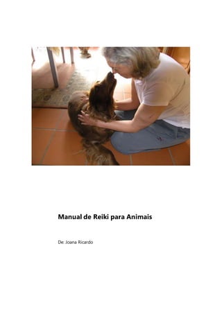 Manual de Reiki para Animais
De: Joana Ricardo
 