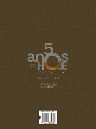 50 Anos Hoje Volume I - 1969
