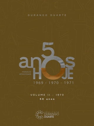 50 Anos Hoje – Volume II - 1970