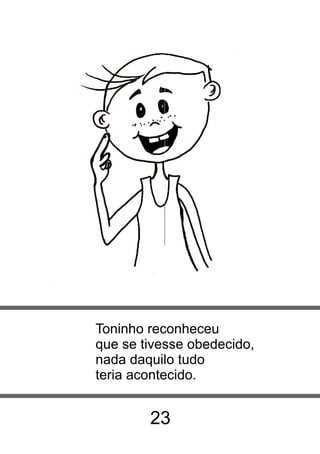 A HISTÓRIA DE TONINHO