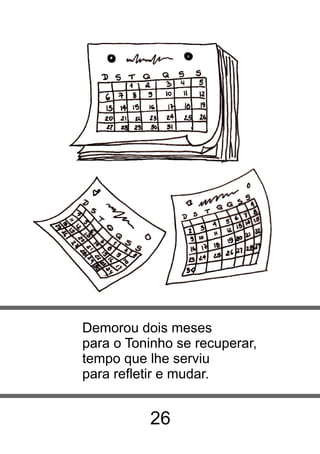 A HISTÓRIA DE TONINHO