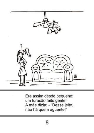 A HISTÓRIA DE TONINHO