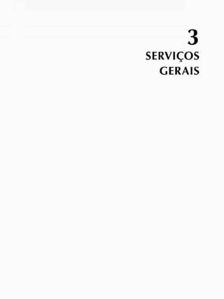3
SERVIÇOS
GERAIS
 