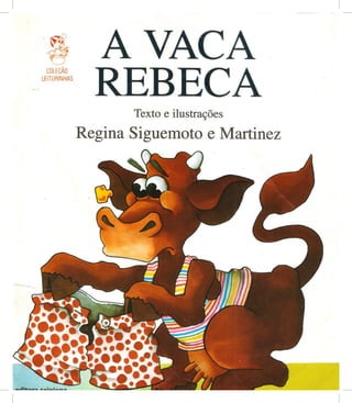 Livro - A vaca Rebeca