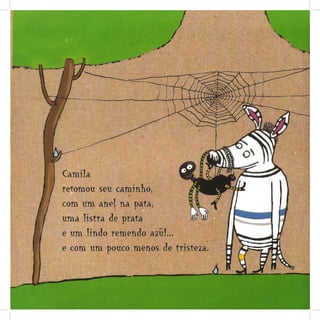 Livro - A Zebra Camila