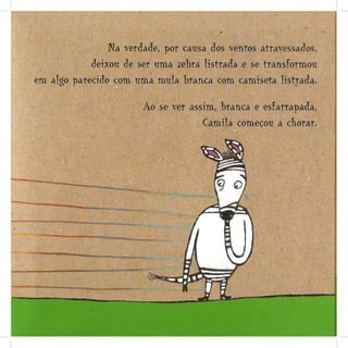 Livro - A Zebra Camila