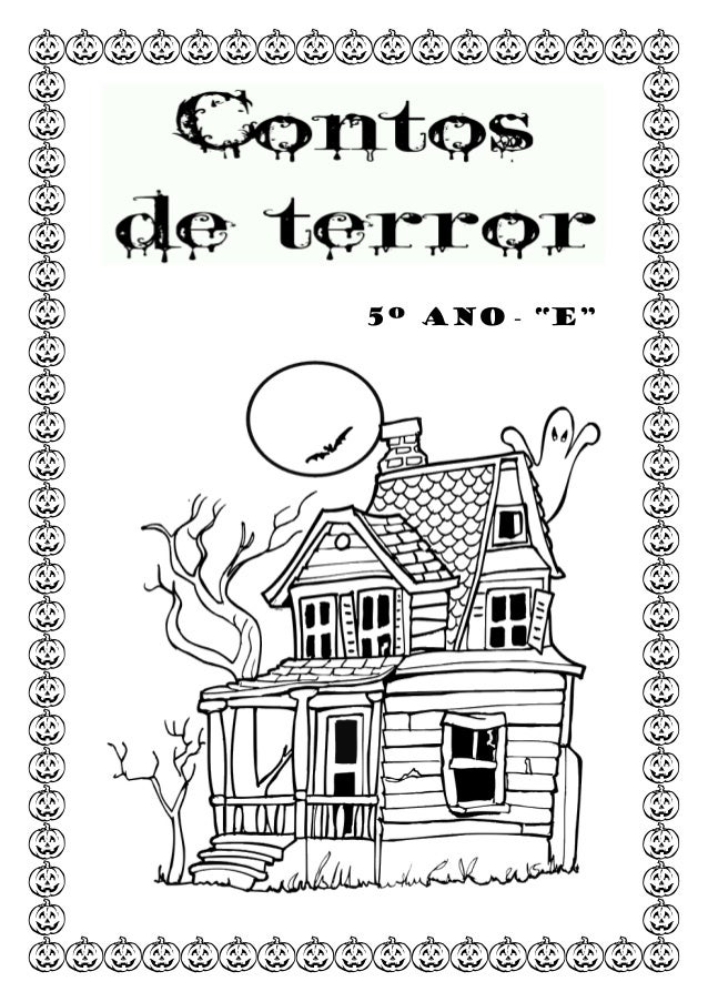 Livro De História 5º Ano Livro - Contos de terror - 5º ano "E"