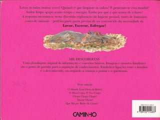 Livro lavar, escovar e esfregar