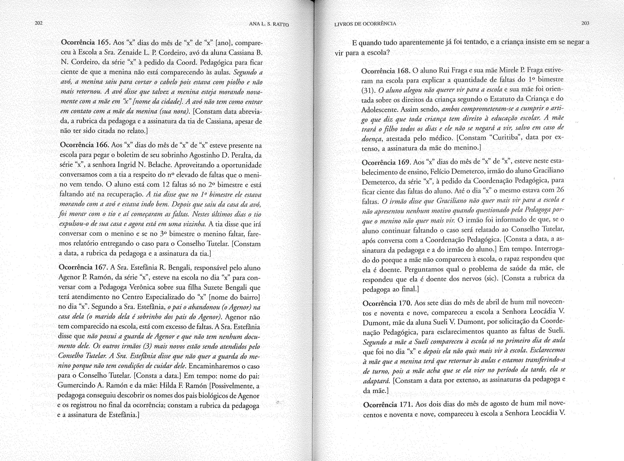 Livro livros de ocorrência ratto