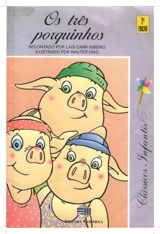 Livro - Os três porquinhos