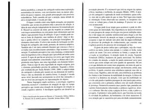 antena parabólica, a atenção do cartógrafo realiza uma exploração
assistemática do terreno, com movimentos mais ou menos alea-
tórios de passe e repasse, sem grande preocupação com possíveis
redundâncias. Tudo caminha até que a atenção, numa atitude de
ativa receptividade, é tocada por algo.
O toque é sentido como uma rápida sensação, um pequeno
vislumbre, que aciona em primeira mão o processo de seleção. A
ideia de uma seleção independente do interesse foi tematizada por
E. Husserl no conceito de notar, que diz respeito ao contato leve
com traços momentâneos ou com partes mais elementares que um
objeto e que possuem força de afetação. O que é notado pode tor-
nar-se fonte de dispersão, mas também de alerta2
• Algo se des-
taca e ganha relevo no conjunto, em princípio homogêneo, de
elementos observados. O relevo não resulta da inclinação ou deli-
beração do cartógrafo, não sendo, portanto, de natureza subjetiva.
Também não é um mero estímulo distrator que convoca o foco e
se traduz num reconhecimento automático. Algo acontece e exige
atenção. O ambiente perceptivo traz uma mudança, evidenciando
uma incongruência com a situação que é percebida até então como
estável. É signo de que há um processo em curso, que requer uma
atenção renovadamente concentrada. O que se destaca não é pro-
priamente uma figura, mas uma rugosidade, um elemento hetero-
gêneo. Trata-se aqui de uma rugosidade de origem exógena, pois
o elemento perturbador provém do ambiente. Segundo a distin-
ção estabelecida por Suely Rolnik (1999; 2006) a subjetividade
do cartógrafo é afetada pelo mundo em sua dimensão de matéria-
força e não na dimensão de matéria-forma. A atenção é tocada
nesse nível, havendo um acionamento no nível das sensações, e
não no nível das percepções ou representações de objetos.
Numa linguagem anglo-saxônica, a psicologia cognitiva
denomina mismatch o fenômeno de irrupção de algo no campo
perceptivo que instala uma situação de decalagem em relação ao
estado cognitivo anterior. A decalagem significa um desnível na
2 Para a classificação dos gestos em Husserl, cf. Vermersch, 2002a e 2002b e
E. Husserl, De la sinthese passive. Grenoble, Jérôme Milon, 1998.
42
percepção presente. É o mismatch que está na origem da captura
reflexa, imediata e irrefletida, da atenção (Mialet, 1999). A aten-
~'ão do cartógrafo é capturada de modo involuntário, quase refle-
xo, mas não se sabe ainda do que se trata. Tem lugar uma reação
de orientação. Como observado nos animais, os receptores sen-
soriais se voltam para a fonte da mudança. É preciso ver o que
está acontecendo.
O toque pode levar tempo para acontecer e pode ter dife-
rentes graus de intensidade. Sua importância no desenvolvimento
de uma pesquisa de campo revela que esta possui múltiplas entra-
das e não segue um caminho unidirecional para chegar a um fim
determinado. Através da atenção ao toque, a cartografia procura
assegurar o rigor do método sem abrir mão da imprevisibilidade
do processo de produção do conhecimento, que constitui uma
exigência positiva do processo de investigação ad hoc.
O gesto de pouso indica que a percepção, seja ela visual,
auditiva ou outra, realiza uma parada e o campo se fecha, numa
espécie de zoom. Um novo território se forma, o campo de ob-
ê'ocrvação se reconfigura. A atenção muda de escala. Segundo
Vcrmersch (2002a), mudamos de janela atencional. No âmbito
dos estudos da atenção, a noção de janela atencional serve para
marcar que existe sempre um certo quadro de apreensão. Há um
I',csto que delimita um centro mais pregnante, em tomo do qual se
(lrganiza momentaneamente um campo, um horizonte, enfim, uma
pcriferia. A janela constitui uma referência espacial, mas não se
lunita a isso. Significa, antes de tudo, uma referência ao problema
dos limites e das fronteiras da mobilidade da atenção. A tônica do
conceito é a dinâmica da atenção, visto que há mobilidade no
ê'oeiode cada janela e também passagem de uma janela para outras,
que coexistem com a primeira, embora com um modo diferente
de presença. Vermersch enumera cinco janelas-tipo, pautadas em
ê'ouporteshistoricamente relacionados a práticas cognitivas, técni-
las e culturais. São elas a joia, a página do livro, a sala, o pátio e a
paisagem. A primeira é uma janela micro, que funciona na escala
da atividade do joalheiro, da bordadeira e do leitor minucioso. É
Illlla atenção que se caracteriza por uma atividade eminentemente
43
 