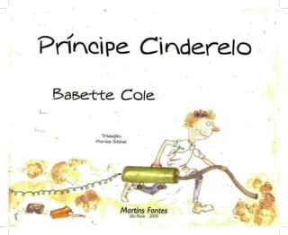Livro - Príncipe Cinderelo