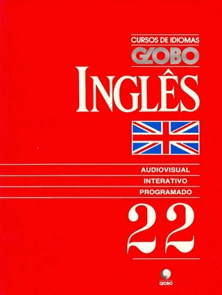 Curso de Idiomas Globo inglês Livro 022