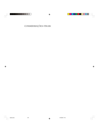 CONSIDERAÇÕES FINAIS
historia.pmd 11/5/2006, 10:10307
 