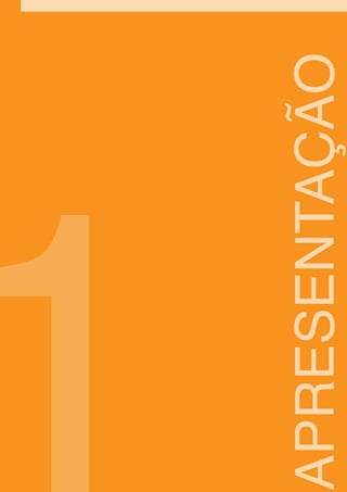 APRESENTAÇÃO
 