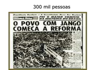 300 mil pessoas 