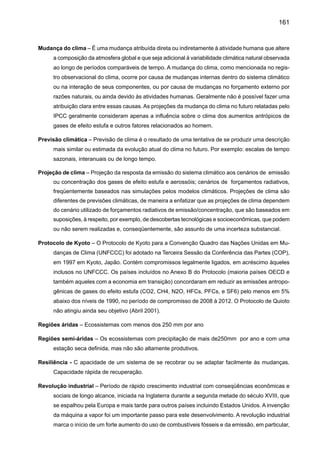 163
ANEXOS
CHEIA AMAZÔNIA - CAIREIRO DA VÁRZES (Amazonas), junho
de 2006
©Greenpeace/RodrigoBaleia
 