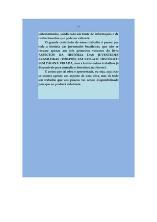 Livro Aspectos da história das juventudes brasileiras (1930-1985): um resgate histórico sem página virada [volume 4: 1994-2002]  