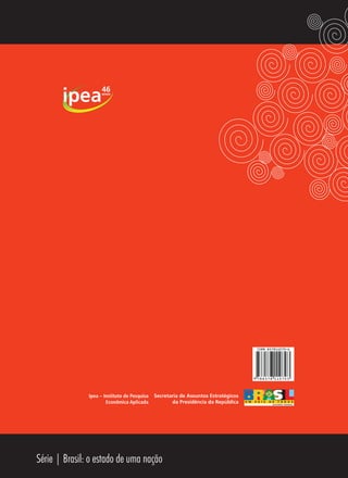 Série | Brasil: o estado de uma nação
9 788578 110703
ISBN 857811070-6
 