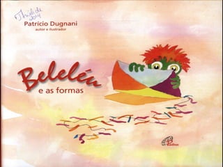 Livro beleléu e as formas