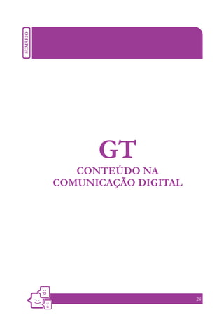 GT
   CONTEÚDO NA
COMUNICAÇÃO DIGITAL




                      28
 
