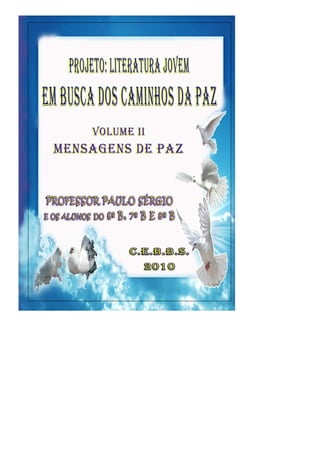 Livro caminhos da paz paulosergio_2010_pdf