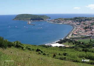 Cidade da Horta Faial 
 
