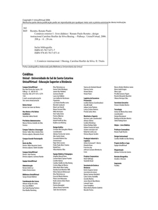 Copyright © UnisulVirtual 2006
Nenhuma parte desta publicação pode ser reproduzida por qualquer meio sem a prévia autorização desta instituição.
382
R69 Roratto, Renato Paulo
Comércio exterior I : livro didático / Renato Paulo Roratto ; design
instrucional Carolina Hoeller da Silva Boeing. – Palhoça : UnisulVirtual, 2006.
208 p. : il. ; 28 cm.
Inclui bibliografia.
ISBN 85-7817-071-7
ISBN 978-85-7817-071-4
1. Comércio internacional. I Boeing, Carolina Hoeller da Silva. II. Título.
Ficha catalográfica elaborada pela Biblioteca Universitária da Unisul
Créditos
Unisul - Universidade do Sul de Santa Catarina
UnisulVirtual - Educação Superior a Distância
CampusUnisulVirtual
Rua João Pereirados Santos, 303
Palhoça - SC - 88130-475
Fone/fax: (48) 3279-1541e 3279-
1542
E-mail:cursovirtual@unisul.br
Site:www.virtual.unisul.br
Reitor Unisul
Gerson LuizJoner da Silveira
Vice-Reitor e Pró-Reitor
Acadêmico
Sebastião Salésio Heerdt
Pró-Reitor Administrativo
Marcus Vinícius Anátoles da Silva
Ferreira
Campus Tubarão eAraranguá
Diretor:Valter Alves SchmitzNeto
Diretoraadjunta: Alexandra Orseni
CampusGrandeFlorianópolis
e
Norte da Ilha
Diretor: Ailton NazarenoSoares
Diretoraadjunta: CibeleSchuelter
CampusUnisulVirtual
Diretor:JoãoVianney
Diretoraadjunta:Jucimara Roesler
Equipe UnisulVirtual
Administração
Renato AndréLuz
ValmirVenícioInácio
Biblioteca UnisulVirtual
Soraya ArrudaWaltrick
Coordenaçãodos Cursos
Adriano Sérgio daCunha
Ana LuisaMülbert
Ana Paula Reusing Pacheco
DivaMaríliaFlemming
Elisa FlemmingLuz
Itamar Pedro Bevilaqua
Janete Elza Felisbino
JucimaraRoesler
LauroJoséBallock
Luiz Guilherme Buchmann
Figueiredo
Luiz Otávio BotelhoLento
Marcelo Cavalcanti
MauriLuiz Heerdt
MauroFaccioniFilho
Nélio Herzmann
Onei TadeuDutra
Patrícia Alberton
Patrícia Pozza
Rafael Peteffi daSilva
RaulinoJacó Brüning
Design Gráfico
Cristiano Neri GonçalvesRibeiro
(coordenador)
AdrianaFerreira dos Santos
Alex SandroXavier
FernandoRoberto Dias
Zimmermann
Higor Ghisi Luciano
Pedro Paulo AlvesTeixeira
Rafael Pessi
Vilson Martins Filho
Equipe Didático-Pedagógica
Angelita Marçal Flores
Carmen Maria Cipriani Pandini
Caroline Batista
Carolina Hoeller daSilva Boeing
Cristina Klipp deOliveira
DalvaMaria Alves Godoy
Daniela EraniMonteiro Will
DêniaFalcãode Bittencourt
Elisa FlemmingLuz
Enzo de OliveiraMoreira
Flávia LumiMatuzawa
Karla LeonoraDahse Nunes
MárciaLoch
PatríciaMeneghel
SilvanaDenise Guimarães
Tade-Ane deAmorim
Vanessa de AndradeManuel
Vanessa Corrêa
Viviane Bastos
VivianiPoyer
Logística deEncontros
Presenciais
Caroline Batista(Coordenadora)
Aracelli Araldi
Juliana CostaPinheiro
Letícia Cristina Pinheiro
PriscilaSantos Alves
Monitoria e Suporte
Harrison Laske (coordenador)
AdrianaSilveira
CarolineMendonça
Edison RodrigoValim
GislaneFrasson deSouza
Josiane ConceiçãoLeal
Rafael da CunhaLara
ViníciusMaycot Serafim
ProduçãoIndustrial e
Logística
Arthur Emmanuel F.Silveira
Eduardo Kraus
Francisco Asp
Jeferson CassianoAlmeida da
Costa
Projetos Corporativos
Diane Dalmago
VanderleiBrasil
Secretaria de Ensinoa
Distância
Karine Augusta Zanoni
(secretária deensino)
Djeime Sammer Bortolotti
Carla CristinaSbardella
Grasiela Martins
JamesMarcelSilvaRibeiro
Lamuniê Souza
Liana Pamplona
MairaMarinaMartins Godinho
Marcelo Pereira
MarcosAlcidesMedeiros Junior
MariaIsabelAragon
Olavo Lajús
Priscilla Geovana Pagani
Ricardo Alexandre Bianchini
SilvanaHenriqueSilva
Secretária Executiva
VivianeSchalata Martins
Tecnologia
Osmar de OliveiraBraz Júnior
(coordenador)
GiorgioMassignani
Rodrigo de Barcelos Martins
SidneiRodrigoBasei
Edição ---Livro Didático
Professor Conteudista
Renato Paulo Roratto
Design Instrucional
Carolina Hoeller daSilva Boeing
Projeto Gráfico e Capa
EquipeUnisulVirtual
Diagramação
AdrianaFerreira dos Santos
Revisão Ortográfica
Amaline eRevisare
Impressão
PostMix
 