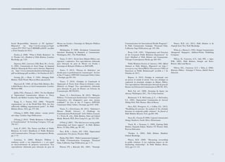 61
Comunicação e Organizações da Sociedade Civil: conhecimento e reconhecimento
60
Social Responsibility. Summaries of EU legislation.”
Disponível em http://eur-lex.europa.eu/legal-
content/PT/TXT/?uri=URISERV:n26039 (acedido
a 28 de Outubro de 2015).
Fawkes, J. (2008). “What is Public Relations”. In
A. Theaker (ed.), Handbook of Public Relations. London:
Routledge, pp. 3-20.
Figueroa, M.E., Lawrence, D.K, Rani, M., e Lewis,
G. (2002). Communication for Social Change: An Integrated
Model for Measuring the Process and its Outcomes. Disponível
em http://www.communicationforsocialchange.org/
pdf/socialchange.pdf (acedido a 7 de Outubro de 2017)
Grunig, J.E., e Hunt, T. (1984). Managing Public
Relations. Forth Worth: Harcout Brace Jovanovich.
Haywood, R. (1990). All About Public Relations: How
to Build Business Success on Good Communications. London:
McGraw-Hill.
Jablin, F.M, e Putnam, L. (2001). The New Handbook
of Organizational Communication: Advances in Theory,
Research, and Methods. London: Sage Publications.
Kang, S., e Norton, H.E. (2004). “Nonprofit
organizations’ use of the World Wide Web: Are they
sufficiently fulfilling organizational goals?”. In Public
Relations Review, 30(3), pp. 279–284.
L’Etang, J. (2009). Public relations : concepts, practice
and critique. London: Sage Publications.
L’Etang, J. (2013). “Public Relations: A Discipline
in Transformation”. In Sociology Compass, 7(10), pp.
799–817.
Lesly, P. (1997). The Nature and Role of Public
Relations. In Lesly’s Handbook of Public Relations
and Communication. Chicago: Contemporary Books,
pp. 3–19.
Lourenço, S. (2009). Relações Públicas e
mudança social: a sua importância e o seu papel
no desenvolvimento de projectos sustentáveis. Tese
especialmente elaborada para obtenção do grau de
Mestre em Gestão e Estratégia de Relações Públicas
na ESCS-IPL.
Mefalopulos, P. (2008). Development Communication
Sourcebook: Broadening the Boundaries of Communication.
Washington, D.C.: The World Bank.
Nunes, T. (2011). Terceiro Sector: Relações Públicas como
negociação e compromisso. Tese especialmente elaborada
para obtenção do grau de Mestre em Gestão e
Estratégia de Relações Públicas na ESCS-IPL.
Nunes, T. (2013). “Doença de Alzheimer: um
desafio para os profissionais de comunicação”. In Livro
de Atas 8º Congresso SOPCOM: Comunicação Global, Cultura
e Tecnologia, pp.236–242.
Nunes, T. (2016). Estratégias de Comunicação de
Organizações do Terceiro Sector: Doença de Alzheimer e outras
Demências em Portugal. Tese especialmente elaborada
para obtenção do grau de Doutor em Ciências da
Comunicação. ISCTE-IUL.
Nunes, T., e Eiró-Gomes, M. (2013). “Relações
Públicas / Comunicação Institucional / Comunicação
Corporativa: três designações para uma mesma
realidade?” In Livro de Atas 8º Congresso SOPCOM:
Comunicação Global, Cultura e Tecnologia, pp.1033–1040.
Nunes, T., e Eiró-Gomes, M. (2015). “Alzheimer’s
Disease Health Literacy: A Challenge for
Communication Professionals”. In E. Ordeix, Carayol,
V. e Tench, R. (eds.), Public Relations, Values and Cultural
Identity. Brussels: P.I.E. Peter Lang S.A., pp. 233–250.
O’Neil, J. (2007). “The link between strong public
relationships and donor support”. In Public Relations
Review, 33 (May 2006), pp. 99–102.
Pace, R.W., e Faules, D.F. (1993). Organizational
communication. New Jersey: Prentice Hall.
Paisley,W.J.(2001).“PublicCommunicationCampaigns”.
In Public Communication Campaigns. Thousand
Oaks, California: Sage Publications, pp. 3–21.
Piotrow, P.T, e Kincaid, D.L. (2001). “Strategic
Communication for International Health Programs”.
In Public Communication Campaigns. Thousand Oaks,
California: Sage Publications, pp. 249–266.
Prout, C.H. (1997). “Organisation and Function
of the Corporate Public Relations Department”. In
Lesly’s Handbook of Public Relations and Communication.
Chicago: Contemporary Books, pp. 685–695.
Public Relations Society of America, 1982. Official
Statement on Public Relations, Disponível em http://
www.prsa.org/AboutPRSA/Documents/Official
Statement on Public Relations.pdf (acedido a 7 de
Outubro de 2017).
Raposo, A. (2013). Estratégia de comunicação como
um processo de tomada de decisão: Uma nova abordagem na
compreensão da formulação estratégica em Relações Públicas.
Tese especialmente elaborada para obtenção do grau de
Doutor em Ciências da Comunicação no ISCTE - IUL.
Reid, E.J. (ed.) (2000). Structuring the Inquiry into
Advocacy. Washington, D.C., The Urban Institute.
Richmond, V. P., McCroskey, J. C., e McCroskey,
L.L. (2005). Organizational Communication for Survival:
Making Work, Work. Boston: Allyn & Bacon.
Sisco, H.F., Pressgrove, G., e Collins, E.L. (2013).
“Paralleling the practice: An analysis of the scholarly
literature in nonprofit public relations”. In Journal of
Public Relations Research, 25(4), pp.282–306.
Steyn, B., e Gustav, P. (2000). Corporate Communication
Strategy. Sandown, South Africa: Heinemann.
Tench, R., e Yeomans, L. (2009). Exploring Public
Relations. Segunda Edição. Harlow: FT Prentice Hall,
Pearson Education.
Theaker, A. (2004). Public Relations Handbook.
Oxford: Routledge.
Waters, R.D. (2009). “Measuring stewardship
in public relations: A test exploring impact on the
fundraising relationship”. In Public Relations Review,
35(2), pp.113–119.
Waters, R.D. (ed.) (2015). Public Relations in the
Nonprofit Sector. New York: Routledge.
White, J., e Mazur, L. (1995). Strategic Communications
Management. Singapore: Addison-Wesley Publishing
Company.
Wilcox, D., Cameron, G.T., Ault, P.H., e Agee,
W.K. (2003). Public Relations, Strategies and Tactics.
Boston: Allyn and Bacon.
Wilcox, D.L., Cameron, G.T. e Xifra, J. (2006).
Relaciones Públicas - Estrategias Y Tácticas. Madrid: Pearson
Educación.
II. A Comunicação nas Organizações da Sociedade Civil
61
 