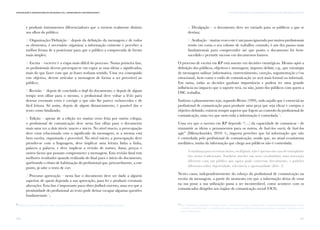 151
vi. TÁTICAS E TÉCNICAS DE COMUNICAÇÃO PARA AS OSC: UMA ABORDAGEM SINTÉTICAComunicação e Organizações da Sociedade Civil: conhecimento e reconhecimento
150
e produzir instrumentos diferenciadores que o tornem realmente distinto
aos olhos do público;
3. Organização/Definição – depois da definição da mensagem e de todos
os elementos, é necessário organizar a informação existente e perceber a
melhor forma de a posicionar para que o público a compreenda de forma
mais simples;
4. Escrita – escrever é a etapa mais difícil do processo. Numa primeira fase,
os profissionais devem preocupar-se em expor as suas ideias e significados,
mais do que fazer com que as frases tenham sentido. Uma vez conseguido
este objetivo, devem articular a mensagem de forma a ser percetível ao
público;
5. Revisão – depois de concluído o draft do documento, e depois de algum
tempo sem olhar para o mesmo, o profissional deve voltar a lê-lo para
detetar eventuais erros e corrigir o que não lhe parece esclarecedor e de
fácil leitura. Só assim, depois de algum distanciamento, é possível dar o
texto como finalizado;
6. Edição – apesar de a edição ser muitas vezes feita por outros colegas,
o profissional de comunicação deve nesta fase olhar para o documento
mais uma vez a dois níveis: macro e micro. No nível macro, a preocupação
deve estar relacionada com o significado da mensagem, se a mesma está
bem escrita, organizada e percetível. No nível micro, a preocupação deve
prender-se com a linguagem, deve implicar uma leitura linha a linha,
palavra a palavra, e deve implicar a revisão de nomes, datas, preços e
outros factos que possam comprometer a mensagem. Esta revisão final tem
melhores resultados quando realizada do final para o início do documento,
quebrando o ritmo de habituação do profissional que, provavelmente, a este
ponto, já sabe o texto de cor;
7. Procurar aprovação – nesta fase o documento deve ser dado a alguém
superior, de quem dependa a sua aprovação, para ler e produzir eventuais
alterações. Esta fase é importante para obter feedback externo, uma vez que a
proximidade do profissional ao texto pode deixar escapar algumas questões
fundamentais23
;
8. Divulgação – o documento deve ser enviado para os públicos a que se
destina;
9. Avaliação – muitas vezes este é um passo ignorado por muitos profissionais
tendo em conta o seu volume de trabalho; contudo, é um dos passos mais
fundamentais para compreender até que ponto o documento foi bem-
sucedido e permitir sucesso em documentos futuros.
O processo de escrita em RP está assente em decisões estratégicas. Mesmo após a
definição dos públicos, objetivos e mensagens, importa definir, e.g., que estratégia
de mensagem utilizar (informativa, entretenimento, coerção, argumentação e/ou
emocional), bem como o estilo de comunicação (se será mais formal ou informal).
Em suma, todas as decisões ganham importância e podem ter uma grande
influência no impacto que o suporte terá, ou não, junto dos públicos com quem a
OSC trabalha.
Embora o planeamento seja, segundo Bivins (1999), tudo aquilo que é essencial ao
profissional de comunicação para produzir uma peça que seja eficaz e cumpra o
objetivo definido, existem sempre aspetos que fogem ao controlo do profissional de
comunicação, uma vez que nem toda a informação é controlada24
.
Uma vez que o sucesso em RP depende “(…) da capacidade de comunicar - de
transmitir as ideias e pensamentos para os outros, de fazê-los ouvir, de fazê-los
agir” (Dilenschneider, 2010: 1), importa perceber que há informação que não
é controlada pelo profissional de comunicação, sendo que, no atual ecossistema
mediático, muita da informação que chega aos públicos não é controlada.
A mudança para os novos meios, ou digitais, não é apenas um caso de transplante
dos meios tradicionais. Também envolve um novo vocabulário, uma interação
diferente com um público que agora pode conversar, literalmente, e padrões
diferentes sobre objetividade, relevância e oportunidade (Ibid.: 3).
Nestes casos, independentemente do esforço do profissional de comunicação na
escrita da mensagem, a partir do momento em que a informação deixa de estar
na sua posse a sua utilização passa a ser incontrolável, como acontece com os
comunicados dirigidos aos órgãos de comunicação social (OCS).
24
Por “informação controlada” entende-se todo o conteúdo sob o qual o profissional de comunicação pode determinar o estilo,
o formato, a periodicidade e a distribuição, como acontece com folhetos institucionais, cartazes, newsletters, brochuras, entre
outros instrumentos.
23
Poderá ser também importante realizar um pré-teste junto de uma amostra representativa do público do suporte.
 