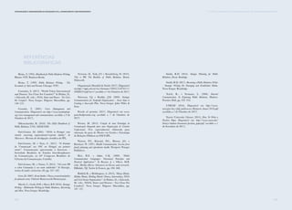 175
Comunicação e Organizações da Sociedade Civil: conhecimento e reconhecimento
174
Referências
bibliográficas
Bivins, T. (1995). Handbook for Public Relations Writing.
Illinois: NTC Business Books.
Bivins, T. (1999). Public Relations Writing - The
Essentials of Style and Format. Chicago: NTC.
Commins, S. (2013). “World Vision International
and Donors: Too Close For Comfort?” In Hulme, D.,
e Edwards, M. (eds.). NGOs, States and Donors - Too Close
For Comfort?. Nova Iorque: Palgrave Macmillan, pp.
140–155.
Coombs, T. (2007). Crisis Management and
Communications. Disponível em http://www.instituteforpr.
org/crisis-management-and-communications (acedido a 9 de
Outubro de 2017).
Dilenschneider, R. (2010). The AMA Handbook of
Public Relations. USA: AMACOM.
Eiró-Gomes, M. (2005). “NGOs in Portugal: some
remarks concerning organizational/corporate identity”. In
Alicerces - Revista de divulgação científica do IPL.
Eiró-Gomes, M. e Neto, C. (2017). “O Estatuto
da ‘Comunicação’ nas OSC em Portugal: um primeiro
retrato”. Comunicação apresentada à Intercom –
Sociedade Brasileira de Estudos Interdisciplinares
da Comunicação, no 40º Congresso Brasileiro de
Ciências da Comunicação, Curitiba
Eiró-Gomes, M., e Nunes, T. (2012). “3rd sector PR
or when Community is our main stakeholder.” In Sinergie,
rivista di studi e richerche, 89, pp. 167–182.
Getz, D. (2007). Event Studies: Theory, research and policy
for planned events. Oxford: Butterworth-Heinemann.
Marsh, C., Guth, D.W. e Short, B.P. (2016), Strategic
Writing - Multimedia Writing for Public Relations, Advertising
and More. Nova Iorque: Routledge.
Newsom, D., Turk, J.V. e Kruckeberg, D. (2013).
This is PR: The Realities of Public Relations. Boston:
Wadsworth.
Organização Mundial de Saúde (2017). Disponível
em http://apps.who.int/iris/bitstream/10665/258763/1/
WER9234.pdf?ua=1 (acedido a 7 de Outubro de 2017)
Patterson, S.J. e Radtke, J.M. (2009). Strategic
Communications for Nonprofit Organizations - Seven Steps to
Creating a Successful Plan. Nova Iorque: John Wiley &
Sons.
Pencils of promise (2017). Disponível em www.
pencilsofpromise.org (acedido a 7 de Outubro de
2017)
Pereira, M. (2015). Criação de uma Estratégia de
Comunicação Integrada para uma Organização de Carácter
Confessional. Tese especialmente elaborada para
obtenção do grau de Mestre em Gestão e Estratégia
de Relações Públicas na ESCS-IPL.
Piotrow, P.T., Kincaid, D.L., Rimon, J.G. e
Rinehart, W. (1997). Health Communication: Lessons form
family planning and reproductive health. Westport: Praeger
Publishers.
Rice, R.E. e Atkin, C.K. (2009). “Public
Communication Campaigns: Theoretical Principles and
Practical Applications”. In Bryant, J. e Oliver, M.B.
(eds). Media effects: Advances in theory and research.
Hillsdale, NJ: Taylor & Francis, pp. 436–468.
Riddell, R., e Bebbington, A. (2013), “Heavy Hands,
Hidden Hands, Holding Hands? Donors, Intermediary NGOs
and Civil Society Organisations”. In Hulme, D., e Edwards,
M. (eds.). NGOs, States and Donors - Too Close For
Comfort?. Nova Iorque: Palgrave Macmillan, pp.
107–127.
vi. TÁTICAS E TÉCNICAS DE COMUNICAÇÃO PARA AS OSC: UMA ABORDAGEM SINTÉTICA
Smith, R.D. (2013). Stategic Planning for Public
Relations. Devon: Routledge.
Smith, R.D. (2017). Becoming a Public Relations Writer
- Strategic Writing For Emerging and Established Media.
Nova Iorque: Routledge.
Tench, R., e Yeomans, L. (2006). Internal
Communication. In Exploring Public Relations. Harlow:
Prentice Hall, pp. 332–352.
UNICEF (2016). Disponível em http://www.
unicef.pt/docs/pdf_publicacoes/Relatorio-Anual-2016.pdf
(acedido a 7 de Outubro de 2017)
Xavier University Library (2014), How To Write a
Position Paper. Disponível em: http://www.xavier.edu/
library/students/documents/position_paper.pdf (acedido a 1
de Setembro de 2017).
 