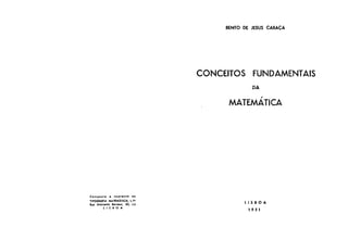 Livro Conceitos Fundamentais Da MatemáTica Bento CaraçA