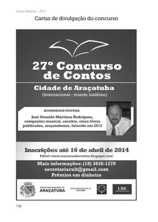 140
Contos Melhores - 2014
Cartaz de divulgação do concurso
 